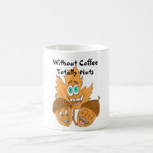 Sans Café Totalement Noix Mug