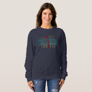 Sans travail Rien n'est bon Sweatshirt des femme