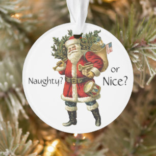 Santa Claus - Naughty or Nice Christmas Orament