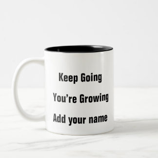 Santé mentale Continuer à grandir Mug motivationne