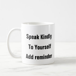 Santé mentale Parler Kindly thérapie cadeau mug
