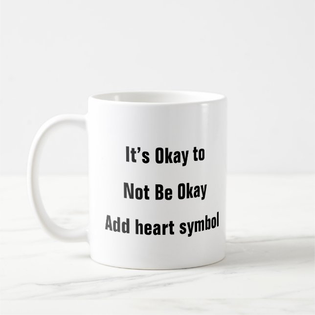 Santé mentale Pas OK Rappel thérapie citation mug (Gauche)