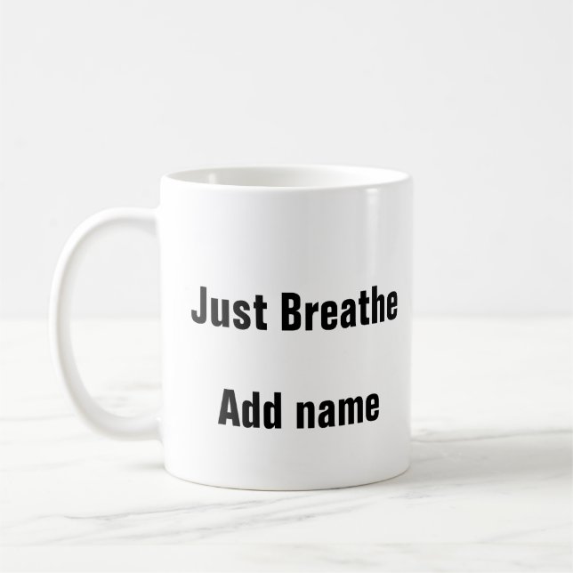 Santé mentale Respirer le calme Mug (Gauche)