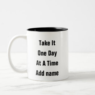 Santé mentale Un jour à la fois rappel Mug