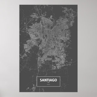 Santiago, Chili (blanc sur noir) Poster