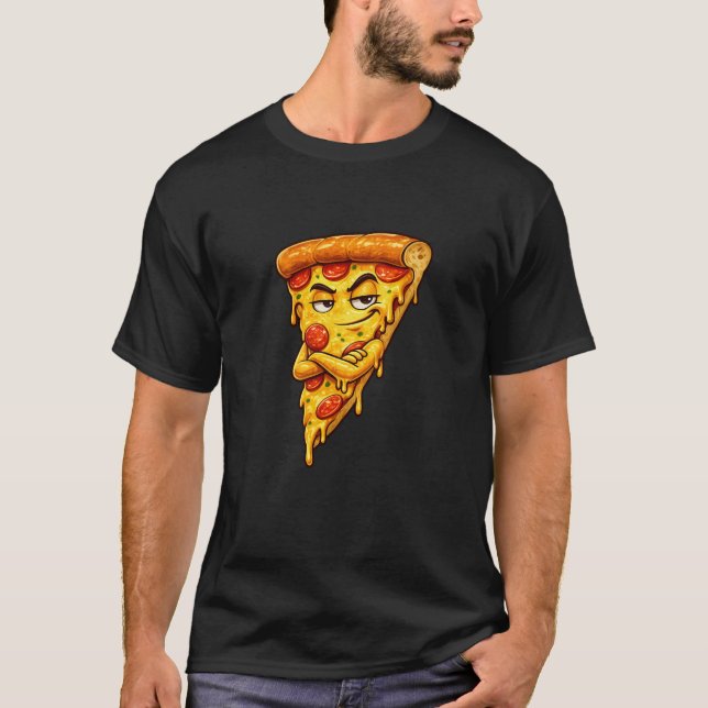 Sarcastic Pizza Slice Graphic T-Shirt (Devant)