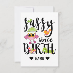 Sassy depuis la naissance