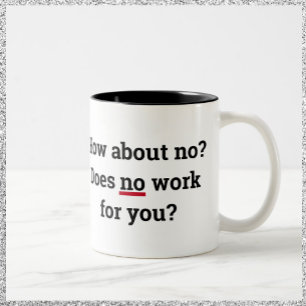 Sassy "Et non ?" Mug de café