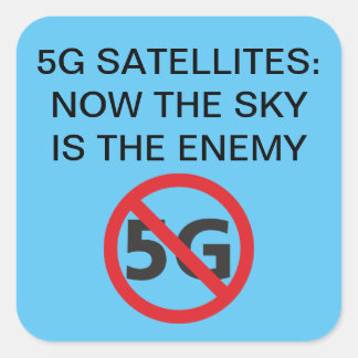 Satellites 5G, le ciel est le Sticker Carré ennemi