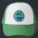 Sauvez le casquette de camionneur de la terre de<br><div class="desc">Casquette rond de camionneur de la terre de planète avec le texte fait sur commande. Logo bleu et vert de globe avec le modèle blanc des textes. Créez les casquettes pour le réchauffement climatique, problèmes environnementaux de changement climatique, préservation de la nature, verdissez l'énergie, la protection forrest, protestations, soupe en...</div>