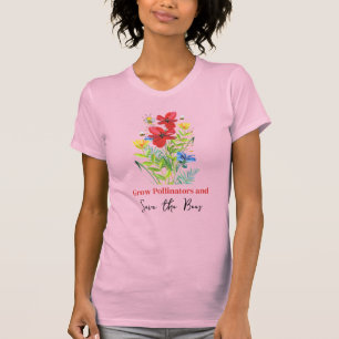 Sauvez le T-shirt Pollinisateurs Fleurs de l'abeil