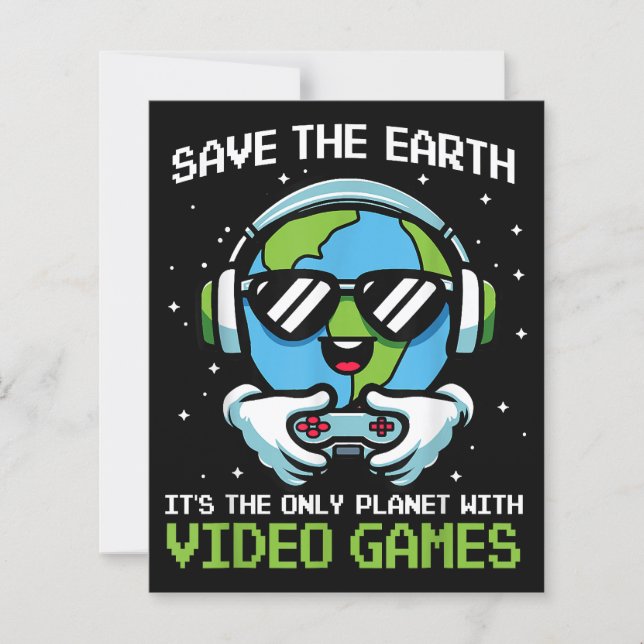Save Earth Gamer Design - Drôle Jour des terres Vi (Devant)