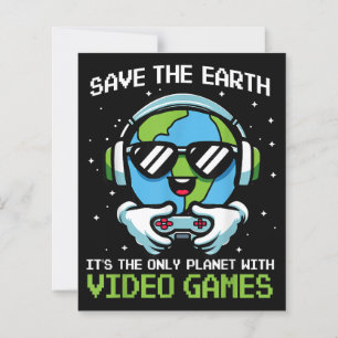 Save Earth Gamer Design - Drôle Jour des terres Vi