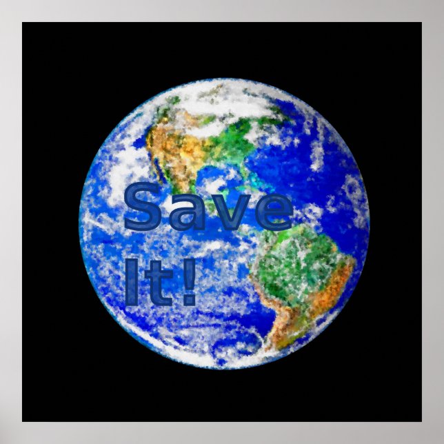 Save It! - Environmental Awareness Poster (Devant)