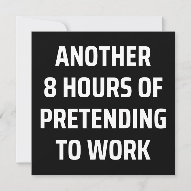 Save The Date 8 heures de plus pour faire semblant de travailler (Devant)