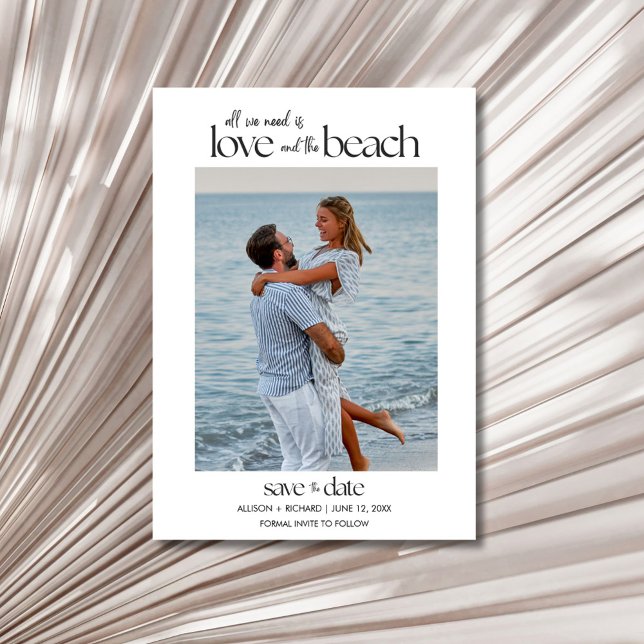 Save The Date All We Need Is Love and the Beach Photo  (All We Need Is Love and the Beach Photo Save The Date)