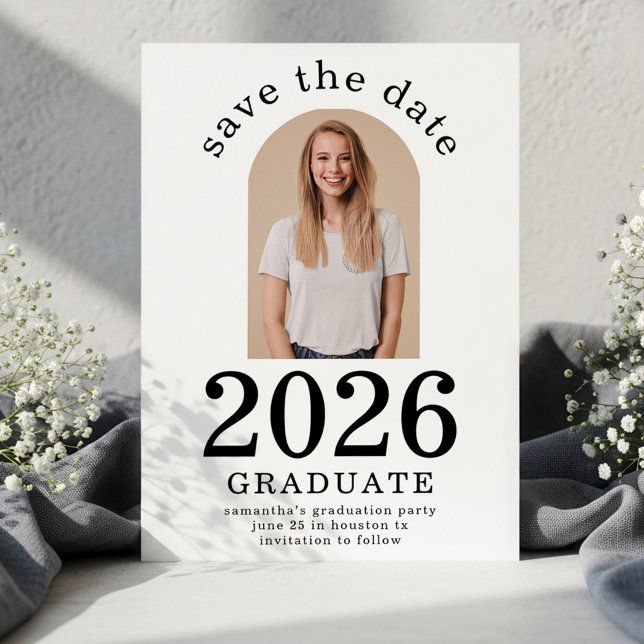 Save The Date Arch Photo Graduate 2026 Graduation Party (Créateur téléchargé)