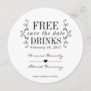Save The Date Boissons Gratuites Round Simple Font Enregistrer L