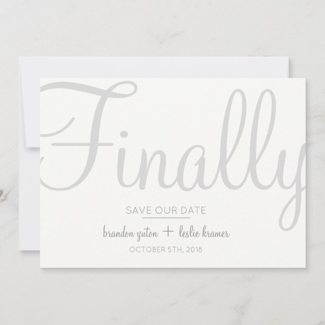 Save The Date Calligraphie simple Gris Enfin Enregistrer Notre D (Devant)