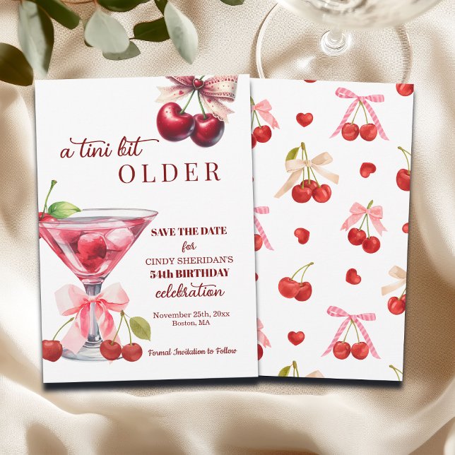 Save The Date Chic A Tini Bit Older Cherry Martini 54th Birthday (Créateur téléchargé)