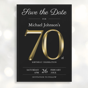 Save The Date Classy Black and Gold 70th Birthday Party