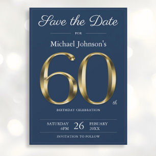 Save The Date Classy Gold Navy Blue 60th Birthday Party