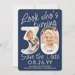 Save The Date Couleurs DIY • Regardez qui a 30 ans Fête d'annive