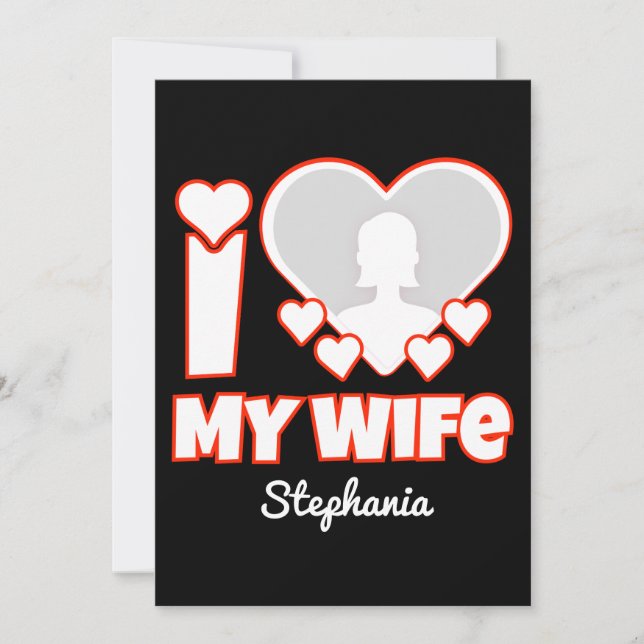 Save The Date Custom I Love My Wife - Ajouter Nom & Photo (Devant)