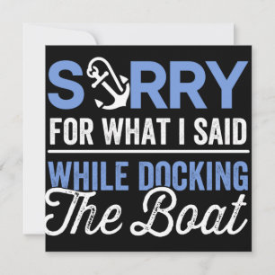 Save The Date Désolé pour ce que j'ai dit en accostant le bateau