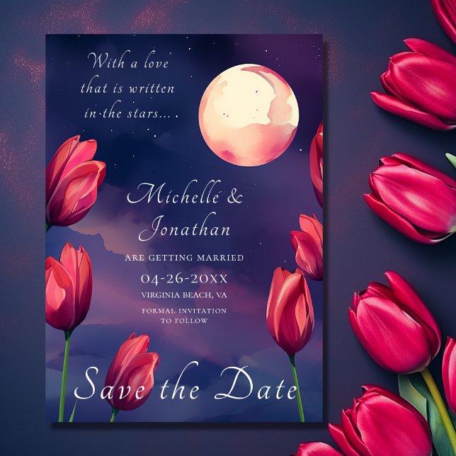 Save The Date Écrit dans la Pleine lune des étoiles et Mariage d (Front - Written in the Stars Full Moon and Tulips Wedding Save The Date)