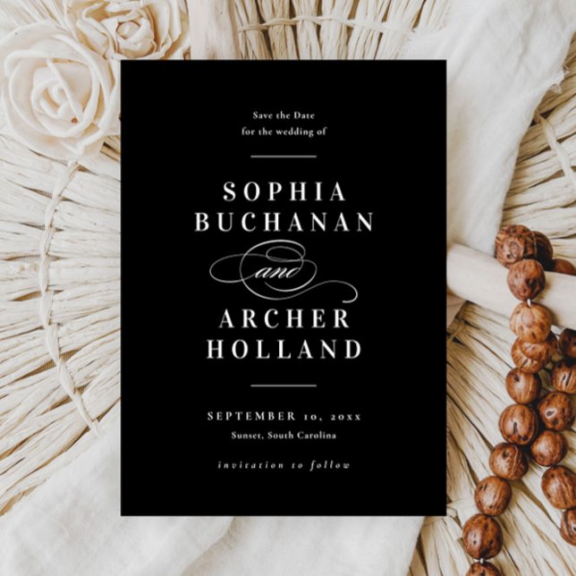 Save The Date Élégante calligraphie Mariage noir et blanc (Elegant type black and white non photo save the date card.)