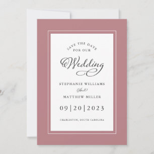 Save The Date Élégante Dusty Rose Mariage Chic Frame Calligraphi