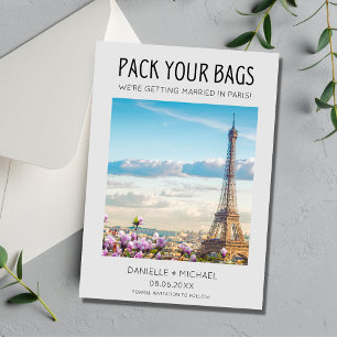 Save The Date Emballez vos sacs Paris Destination Wedding