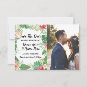 Save The Date Enregistrer la date Tropical Aloha Floral Flowers 