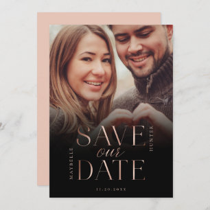 Save The Date Enregistrer notre date Rose Gold Full Photo Black