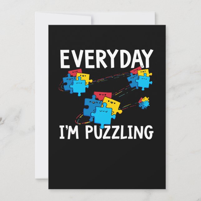 Save The Date Everyday I'm Puzzling. Autism Month (Devant)