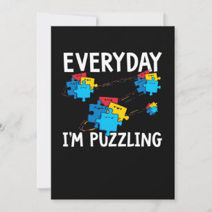 Save The Date Everyday I'm Puzzling. Autism Month