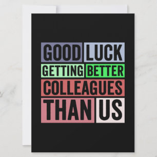 Save The Date Funny   Coworker Leaving   Good L