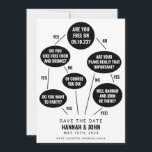 Save The Date Funny Flow Chart Wedding Enregistrer la date<br><div class="desc">Cette sauvegarde de la date fera rire vos invités tout en leur disant votre date de mariage! Cliquez sur le bouton "Modifier à l'aide de l'outil de conception" pour modifier les couleurs de texte,  la couleur arrière - plan,  et plus encore.</div>