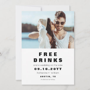 Save The Date Funny Simple Free Drinks Photo Enregistrer la cart