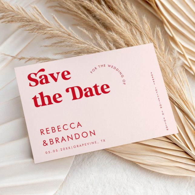 Save The Date Gras Retro rose et typographie rouge Mariage moder (Créateur téléchargé)