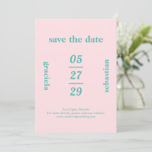 Save The Date Gras Typographique rose Turquoise Mariage moderne