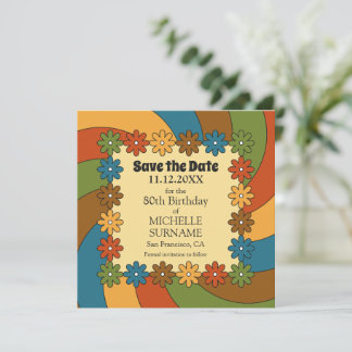 Save The Date Groovy 80th Birthday Good Vibes Retro 60s Music