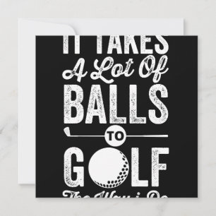 Save The Date Il faut beaucoup de balles au golf comme je le fai
