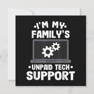 Save The Date Je suis le support technique non rémunéré de ma fa