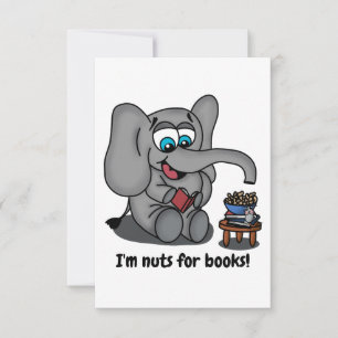 Save The Date Lire Elephant : Je suis Nuts pour les livres
