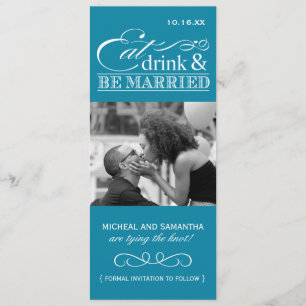 Save The Date Mangez, buvez et soyez mariés - Photo Enregistrer 