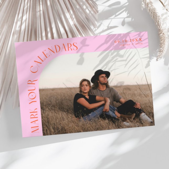 Save The Date Mark Your Calendars Orange Pink Curved Frame Photo (Créateur téléchargé)