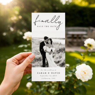 Save The Date Modern Script Finally Bookmark Classic Photo Save