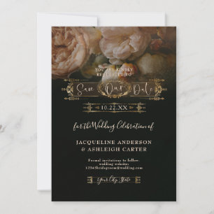 Save The Date Moody Floral Elegant Vintage Gold Dark Mariage Sav